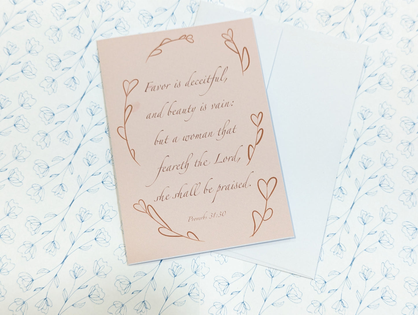 Handcrafted "... Woman that feareth the Lord shall be praised" Greeting Card - Made in His Image
