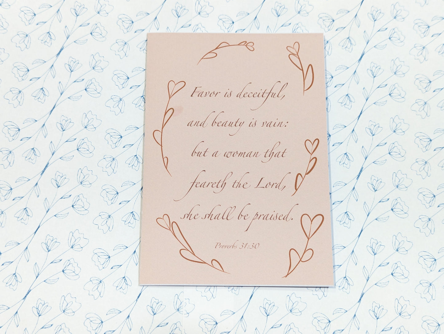Handcrafted "... Woman that feareth the Lord shall be praised" Greeting Card - Made in His Image